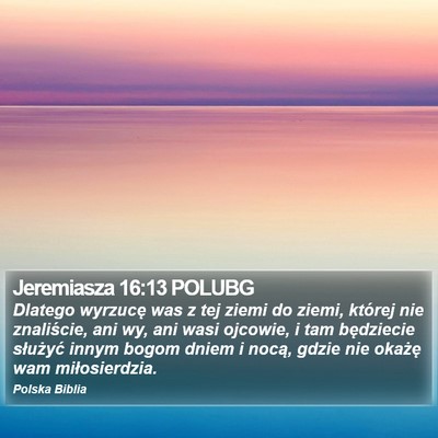 Jeremiasza 16:13 POLUBG Bible Verse Image