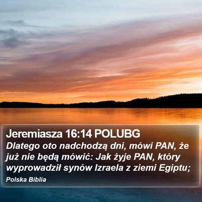 Jeremiasza 16:14 POLUBG Bible Verse Image