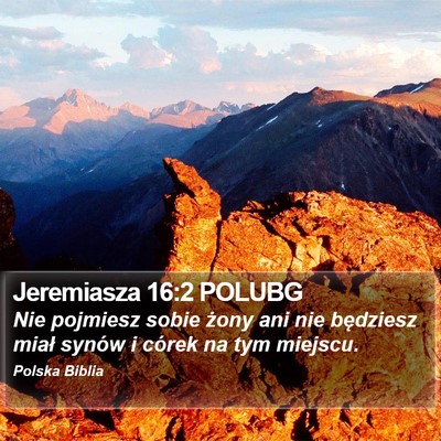 Jeremiasza 16:2 POLUBG Bible Verse Image