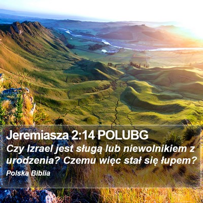 Jeremiasza 2:14 POLUBG Bible Verse Image