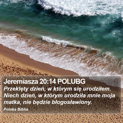 Jeremiasza 20:14 POLUBG Bible Verse Image