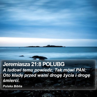 Jeremiasza 21:8 POLUBG Bible Verse Image