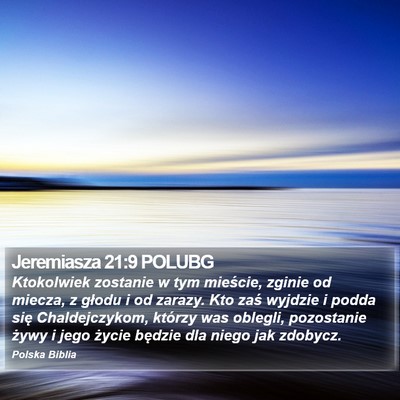 Jeremiasza 21:9 POLUBG Bible Verse Image