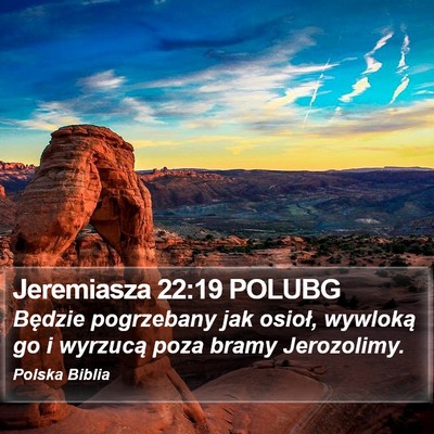 Jeremiasza 22:19 POLUBG Bible Verse Image