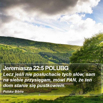 Jeremiasza 22:5 POLUBG Bible Verse Image