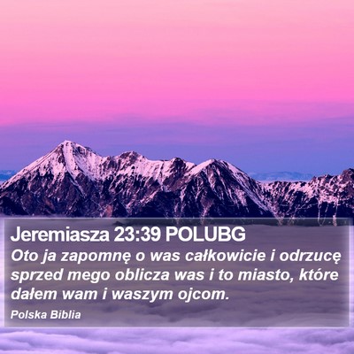 Jeremiasza 23:39 POLUBG Bible Verse Image