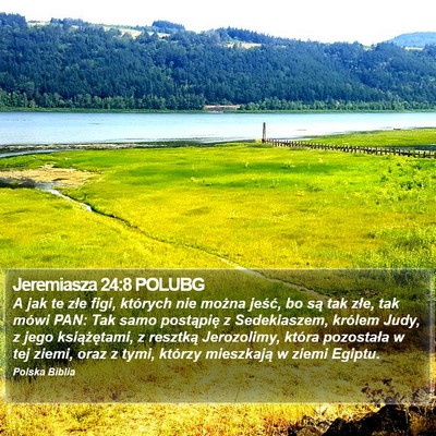 Jeremiasza 24:8 POLUBG Bible Verse Image