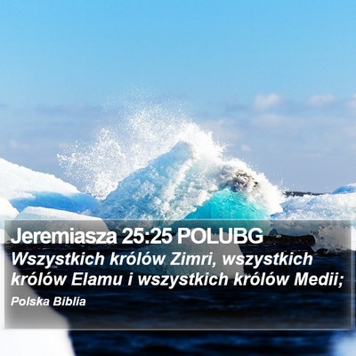 Jeremiasza 25:25 POLUBG Bible Verse Image
