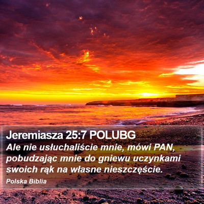 Jeremiasza 25:7 POLUBG Bible Verse Image
