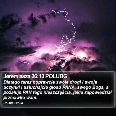 Jeremiasza 26:13 POLUBG Bible Verse Image