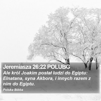 Jeremiasza 26:22 POLUBG Bible Verse Image