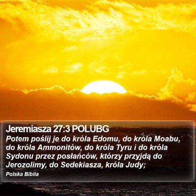 Jeremiasza 27:3 POLUBG Bible Verse Image