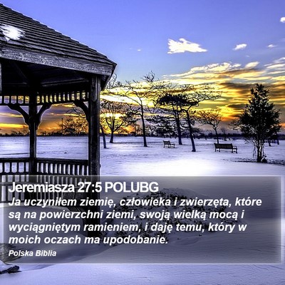 Jeremiasza 27:5 POLUBG Bible Verse Image