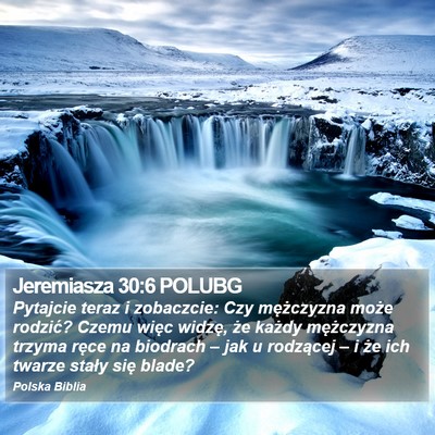 Jeremiasza 30:6 POLUBG Bible Verse Image