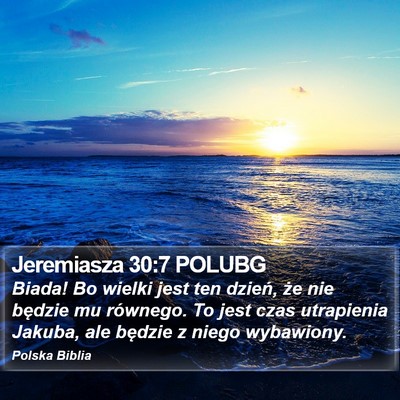 Jeremiasza 30:7 POLUBG Bible Verse Image