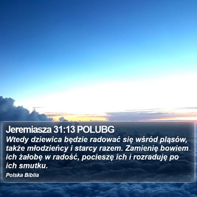 Jeremiasza 31:13 POLUBG Bible Verse Image