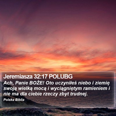 Jeremiasza 32:17 POLUBG Bible Verse Image
