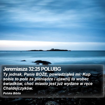 Jeremiasza 32:25 POLUBG Bible Verse Image