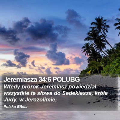 Jeremiasza 34:6 POLUBG Bible Verse Image
