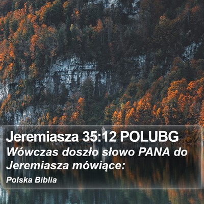 Jeremiasza 35:12 POLUBG Bible Verse Image