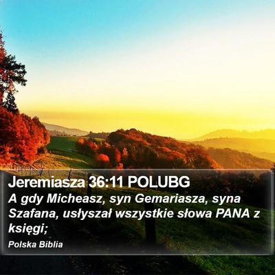 Jeremiasza 36:11 POLUBG Bible Verse Image