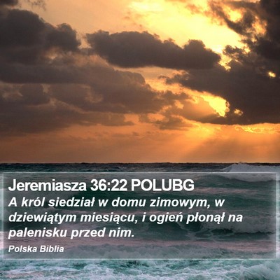 Jeremiasza 36:22 POLUBG Bible Verse Image