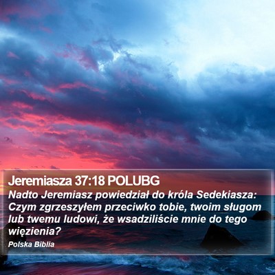Jeremiasza 37:18 POLUBG Bible Verse Image