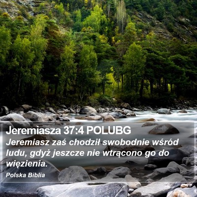 Jeremiasza 37:4 POLUBG Bible Verse Image