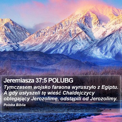 Jeremiasza 37:5 POLUBG Bible Verse Image