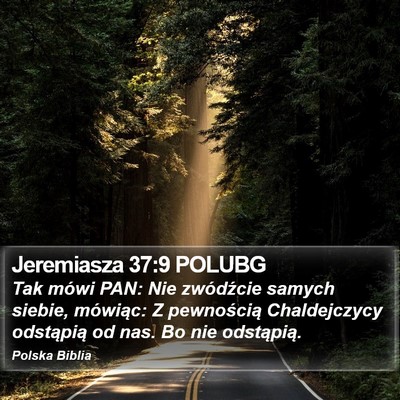 Jeremiasza 37:9 POLUBG Bible Verse Image