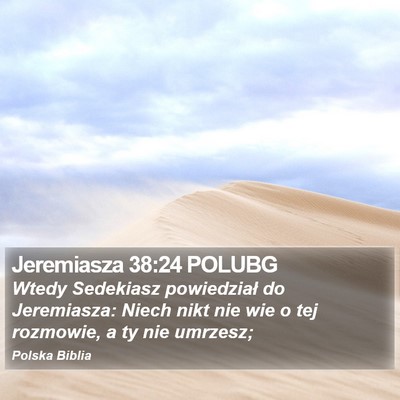 Jeremiasza 38:24 POLUBG Bible Verse Image