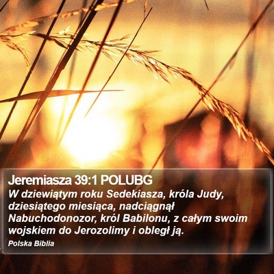 Jeremiasza 39:1 POLUBG Bible Verse Image