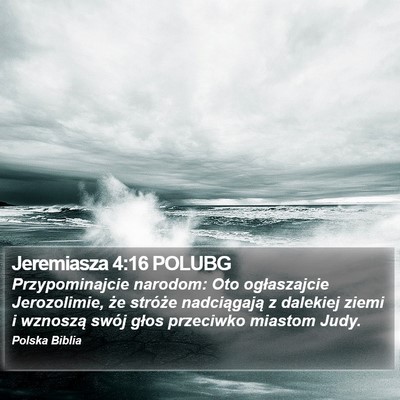 Jeremiasza 4:16 POLUBG Bible Verse Image
