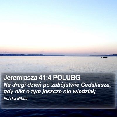 Jeremiasza 41:4 POLUBG Bible Verse Image