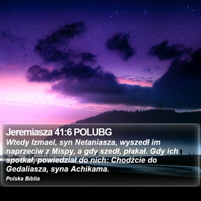 Jeremiasza 41:6 POLUBG Bible Verse Image