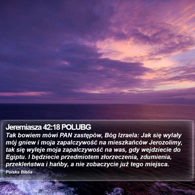 Jeremiasza 42:18 POLUBG Bible Verse Image