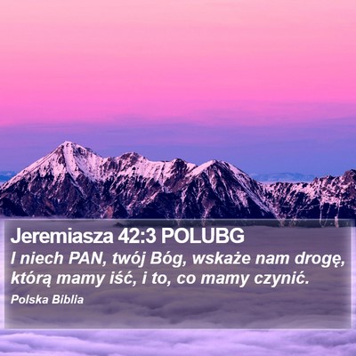 Jeremiasza 42:3 POLUBG Bible Verse Image