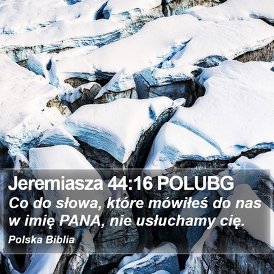 Jeremiasza 44:16 POLUBG Bible Verse Image