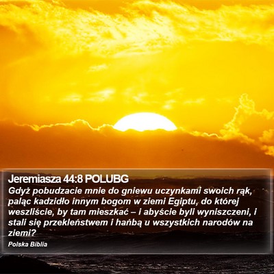Jeremiasza 44:8 POLUBG Bible Verse Image