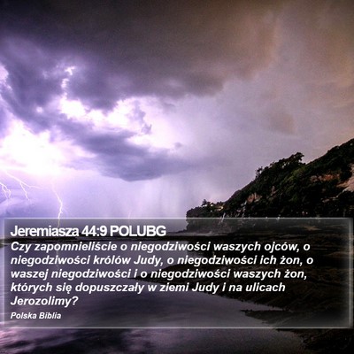 Jeremiasza 44:9 POLUBG Bible Verse Image