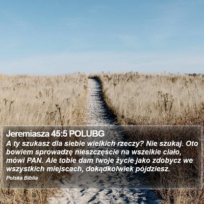 Jeremiasza 45:5 POLUBG Bible Verse Image