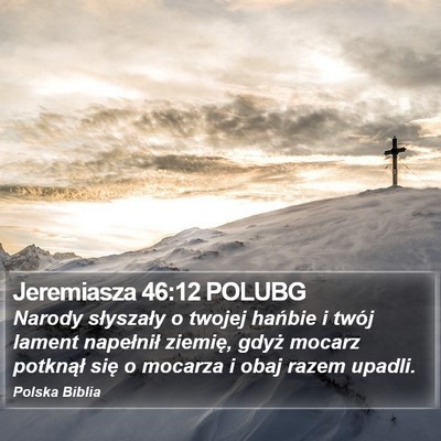 Jeremiasza 46:12 POLUBG Bible Verse Image