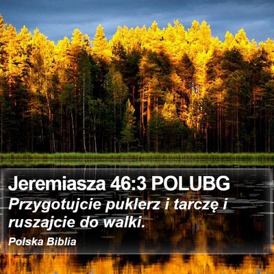 Jeremiasza 46:3 POLUBG Bible Verse Image
