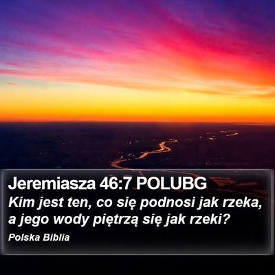 Jeremiasza 46:7 POLUBG Bible Verse Image