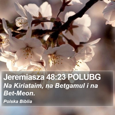 Jeremiasza 48:23 POLUBG Bible Verse Image