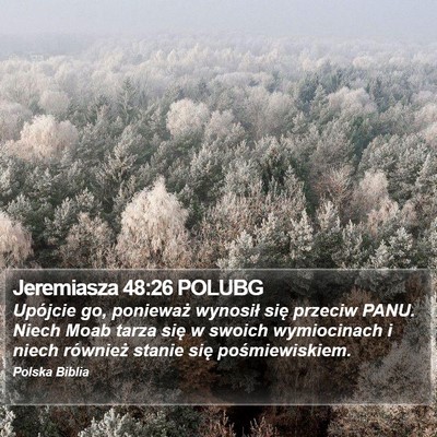 Jeremiasza 48:26 POLUBG Bible Verse Image