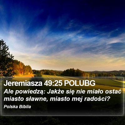 Jeremiasza 49:25 POLUBG Bible Verse Image