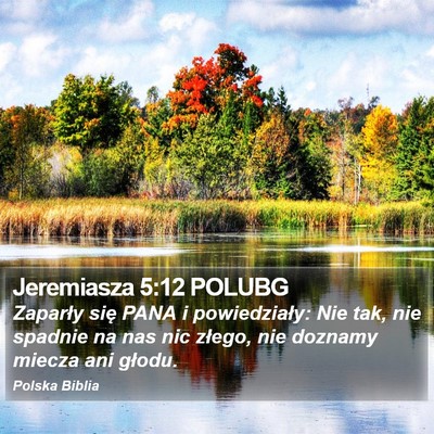 Jeremiasza 5:12 POLUBG Bible Verse Image
