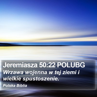 Jeremiasza 50:22 POLUBG Bible Verse Image