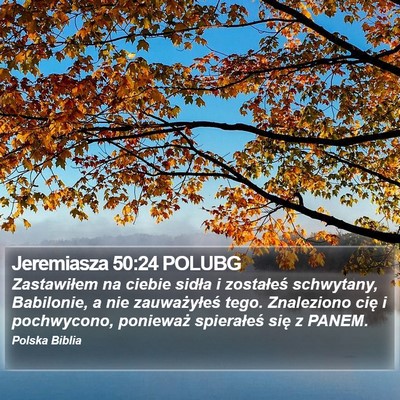 Jeremiasza 50:24 POLUBG Bible Verse Image